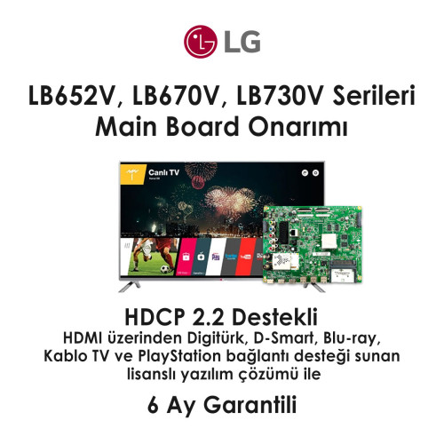 LG 32LB652V, 42LB652V, 42LB730V, 47LB652V, 47LB730V, 55LB652V, 55LB730V, 42LB670V, 47LB670V, 50LB670V ve 55LB670V Main Board Onarımı, LG Logoda Kalma Hatası
